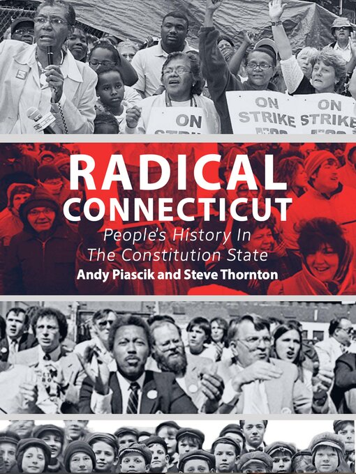 Title details for Radical Connecticut by Andy Piascik - Wait list